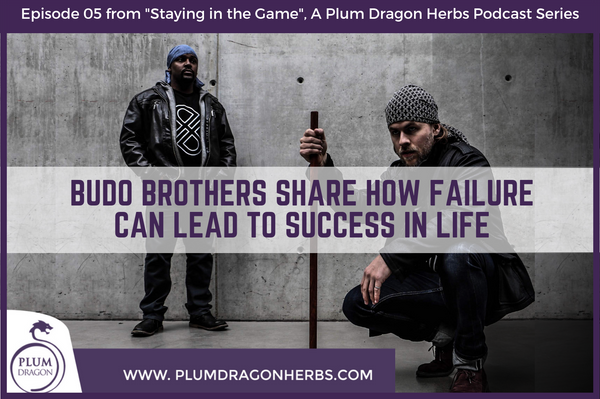 Budo Brothers Share how Failure Can Lead to Success in Life